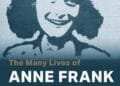 The Many Lives of Anne Frank: a fascinating work